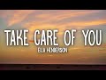 Ella Henderson Take Care Of You Lyrics