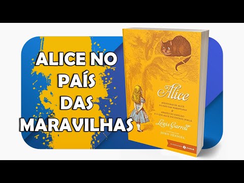 Alice no país das maravilhas - Lewis Carroll - #OuçaCultura | #ListenCulture