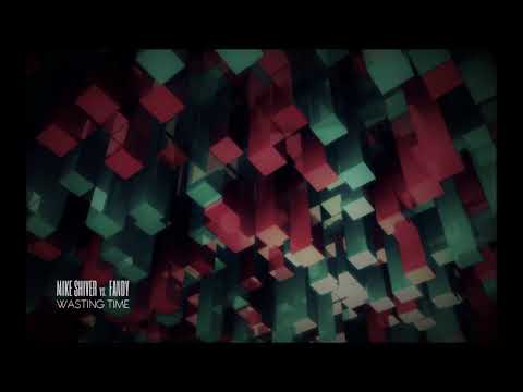 Mike Shiver vs. Fandy feat. David Call - Wasting Time (Timo Juuti Dub)
