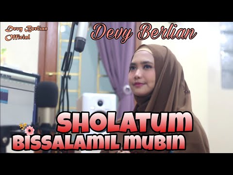 Sholatum Bissalamil Mubin - Habib Syech cover by Devy Berlian