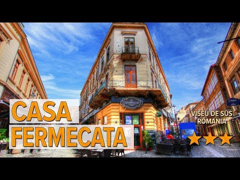 Casa Fermecata hotel review | Hotels in Viseu de Sus | Romanian Hotels