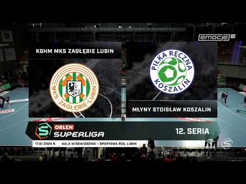 12. Seria KGHM Zagłębie Lubin - Młyny Stoisław Koszalin SKRÓT