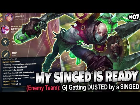 They forced me to play Singed...BIG MISTAKE ☢️ NA Series Ep #07 - LoL Top Singed Build s11 Gameplay