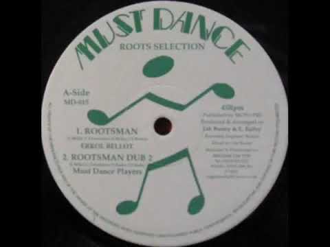10''Errol Bellot -Rootsman & Dub
