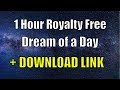 1 Hour Dream Of A Day By Density Time Royalty Free Music JSB Studio 2019