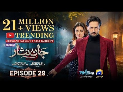 Jaan Nisar Ep 29 - [Eng Sub] -Digitally Presented by Happilac Paints - 7thJune 2024 - Har Pal Geo