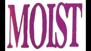 Moist - Cold Philosophy #2 Sunday Comes