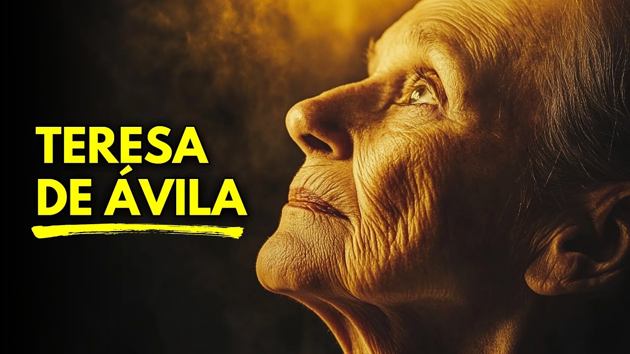 As experiências MÍSTICAS que transformaram Santa Teresa de Ávila