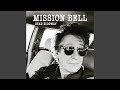 Mission Bell