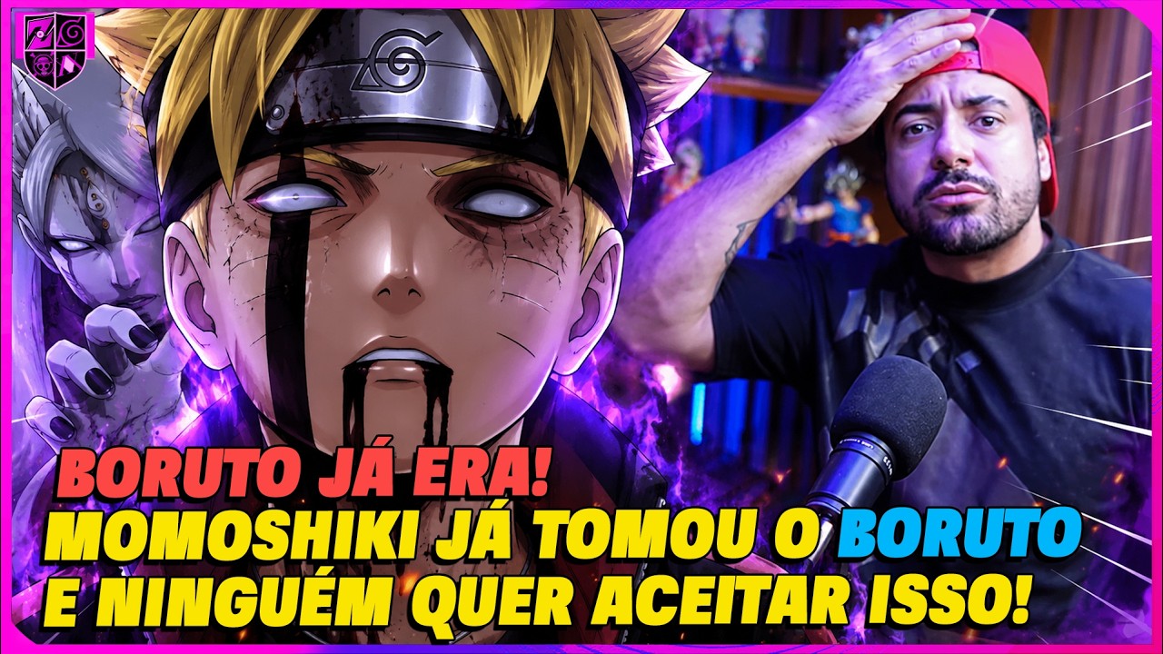 BORUTO JÁ ERA! MOMOSHIKI JÁ TOMOU O BORUTO E NINGUÉM QUER ACEITAR ISSO! - FRED ANIMES
