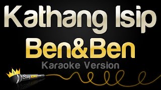 Ben&Ben - Kathang Isip (Karaoke Version)
