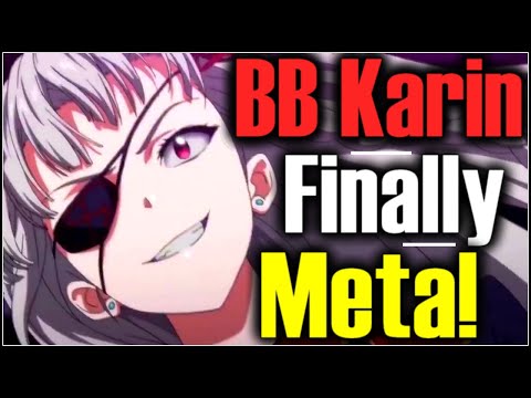 BB Karin is FINALLY META!! Top Tier Showcase!!