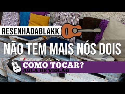 Não Tem Mais Nós Dois - BlakkStar