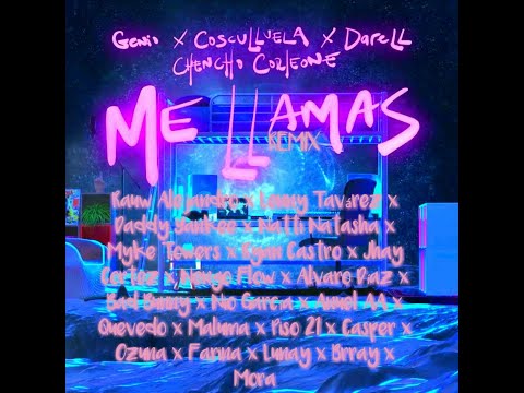 Genio, Cosculluela, Chencho, Darell - Tú Solo Me Llamas (Remix) Ft. Rauw Alejandro, Lenny Tavárez...