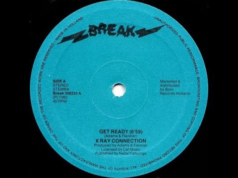 X Ray Connection* ‎– Get Ready