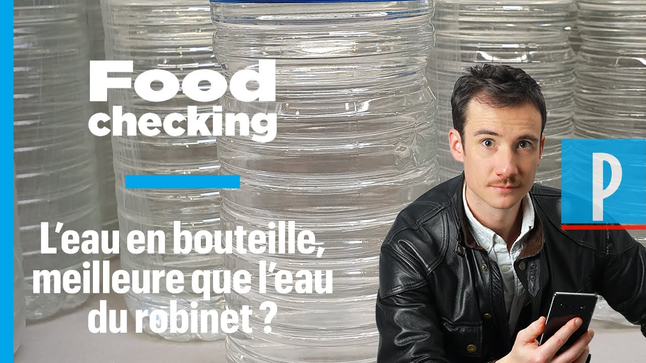 L’eau en bouteille est-elle meilleure que l’eau du robinet 