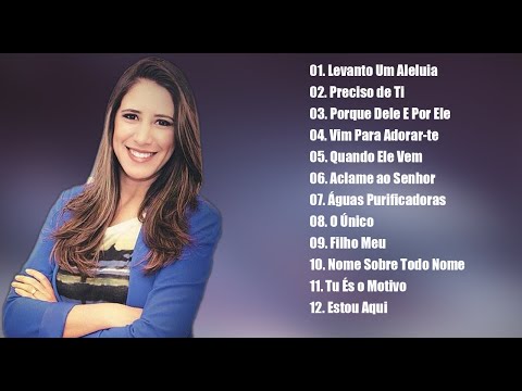 Ana Nóbrega - As Melhores Gospel E Músicas Novas  2022 ♫