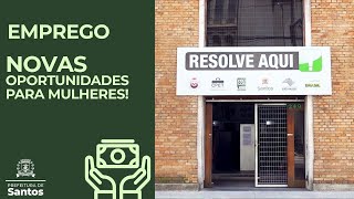 NOVAS OPORTUNIDADES PARA MULHERES - #Emprego
