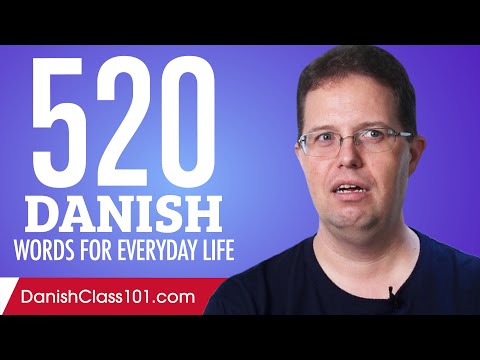 520 Danish Words for Everyday Life - Basic Vocabulary #26