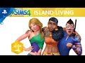 The Sims 4 Island Living - Reveal Trailer | PS4