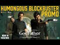 God Father Blockbuster Promo | Mega Star Chiranjeevi , Salman Khan , Mohan Raja | Thaman S