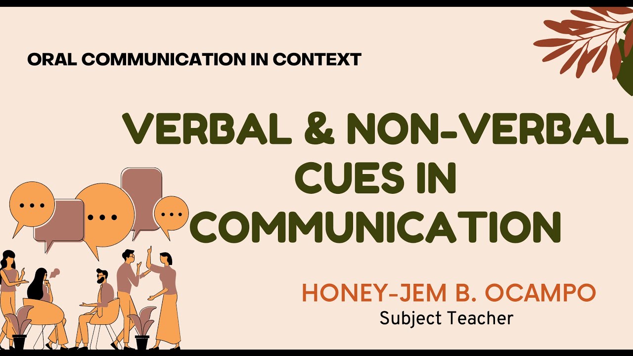 Verbal and Non-Verbal Cues in Communication