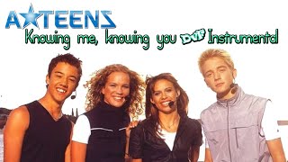 A*teens - Knowing me knowing you (DvF Instrumental)