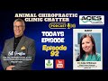 ️ Animal Chiropractic Clinic Chatter Interview With Dr Julie Wilkinson Episode 92