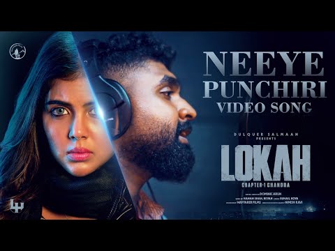 Neeye Punchiri |  | Lokah | Hanan Sha | Reyan | Jakes Bejoy | Kalyani | Naslen | Dominic | Nimish 