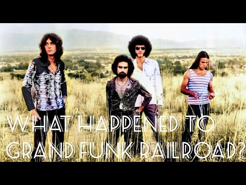 What Happened to Grand Funk Railroad?