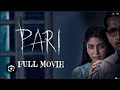 Pari Full Movie I Anushka Sharma HindiHorror Movie