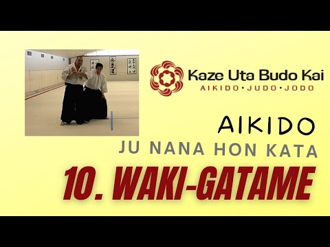 Aikido: Ju Nana Hon Kata - 10. Waki Gatame