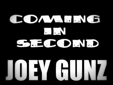 Joey Gunz - Coming In Second