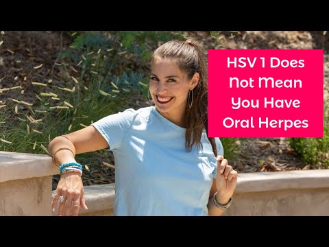 HSV 1 bedeutet nicht, dass Sie Lippenherpes haben
