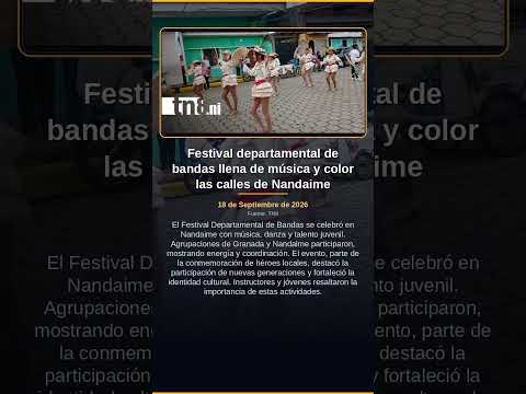 Festival departamental de bandas llena de música y color las calles de Nandaime