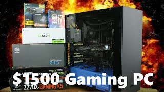 My New $1500 PC Build