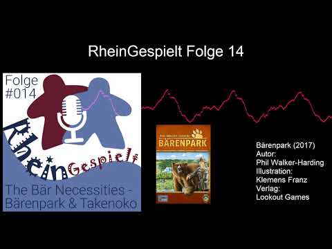 RheinGespielt Episode 14 - Der Brettspiel Podcast - The Bär Necessities - Bärenpark & Takenoko