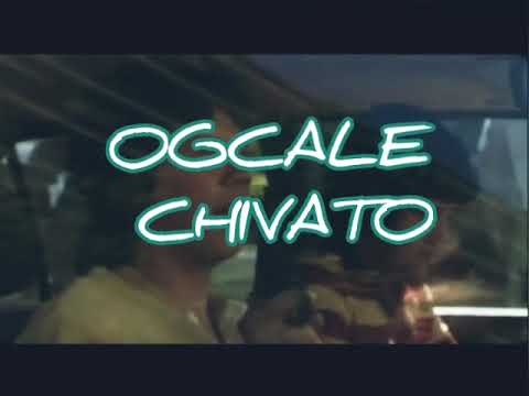 OGCALE - CHIVATO (CINEKINKI)