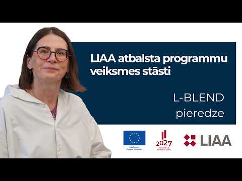 LIAA atbalsta programmu veiksmes stāsti | L-BLEND