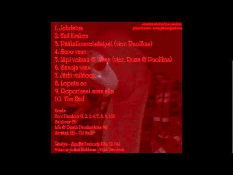 Toni Pandora (Hail Kraken) - 04   Sano vaan