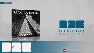 Bang La Decks - Zouka (Official Audio)