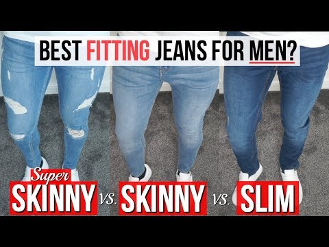 Best fitting jeans for men