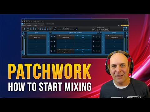 Mixing with PatchWork + Update overview | Carlo Libertini