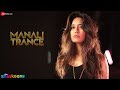Manali Trance | Yo Yo Honey Singh & Neha ...