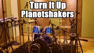 PLANETSHAKERS - Turn It Up - Drum cover [HD] **STUDIO QUALITY**