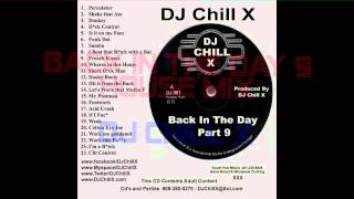 Club Mix Back in the Day 9 by DJ Chill X
