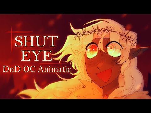 Shut Eye - DnD OC animatic