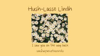 [thaisub]​ Hush-Lasse Lindh