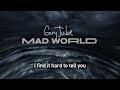Gary Jules - Mad World (20th Anniversary) [Official Lyric Video]