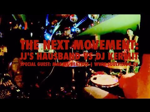 THE NEXT MOVEMENT: JJ's Hausband vs DJ Kermit (stagecams)